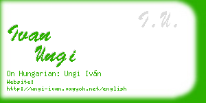 ivan ungi business card