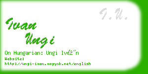 ivan ungi business card